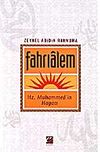 Fahrialem / Hz. Muhammed'in Hayatı