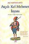 At&ccedil;alı Kel Mehmet İsyanı / Aydın İhtilali (1829-1830)