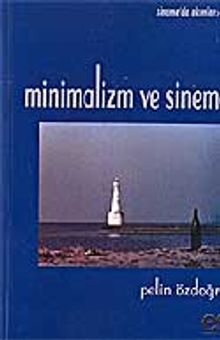 Minimalizm ve Sinema