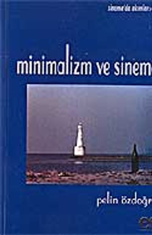 Minimalizm ve Sinema