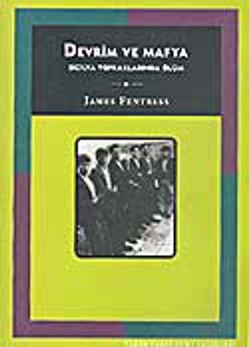 Devrim ve Mafya / Sicilya Topraklarında Ölüm