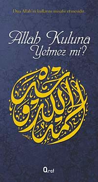 Allah Kuluna Yetmez mi?
