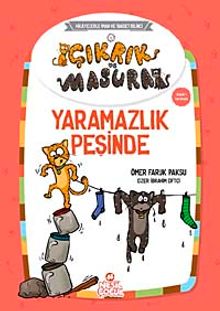 Yaramazlık Peşinde / Çıkrık ve Masura 1
