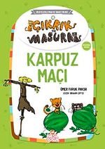 Karpuz Maçı / Çıkrık ve Masura 2
