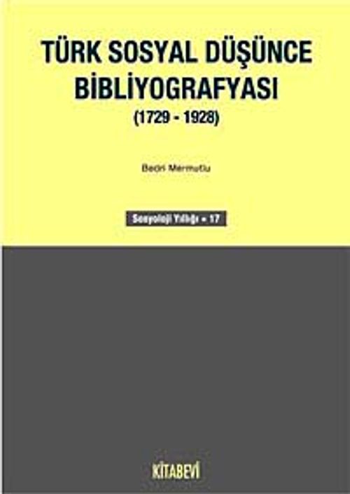 Türk Sosyal Düşünce Bibliyografyası (1729-1928)