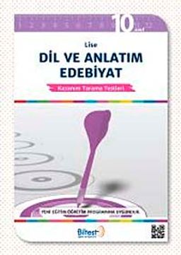 10. Sınıf Lise Dil ve Anlatım Kazanım Tarama Testleri