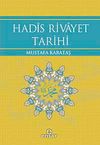 Hadis Rivayet Tarihi