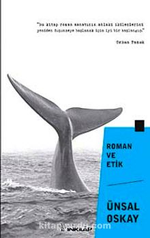 Roman ve Etik - Prof. Dr. Ünsal Oskay
