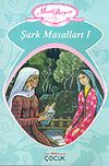 Şark Masalları I