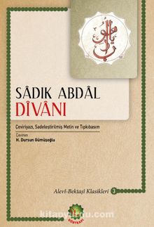 Sadık Abdal Divanı - Bilinmeyen Yazar