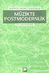 M&uuml;zikte Postmodernlik