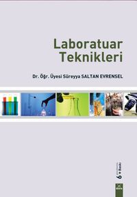 Laboratuar Teknikleri ve Temel Gıda Analizleri