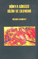Dünya Görüşü Bilim ve Ekonomi