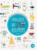 Gündelik Hayattan Resimlerle İngilizce İlk 250  Kelimem