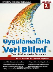Uygulamalarla Veri Bilimi & Yapay Zekâ ve Makine Öğrenmesi - Deniz Kılınç