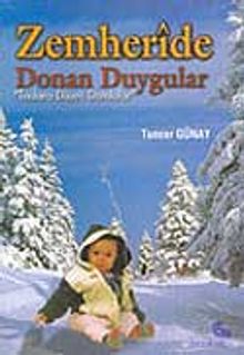 Zemheride Donan Duygular