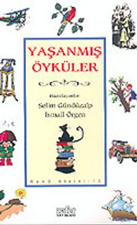 Yaşanmış Öyküler
