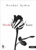 Sevda İle Kara