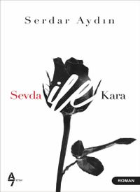 Sevda İle Kara