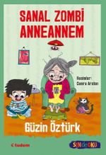 Sanal Zombi Anneannem (Sen de Oku) 