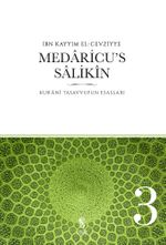 Medaricu's Salikin / Kur'ani Tasavvufun Esasları /3 . Cilt
