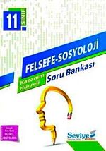 11. Sınıf Felsefe - Sosyoloji Kazanım Hücreli Soru Bankası