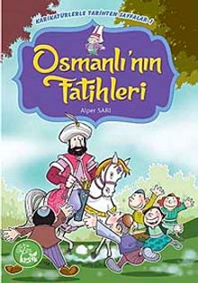 Osmanlı'nın Fatihleri / Karikatürlerle Tarihten Sayfalar -1