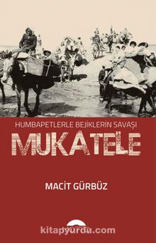 Mukatele - Macit Gürbüz