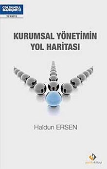 Kurumsal Yönetimin Yol Haritası