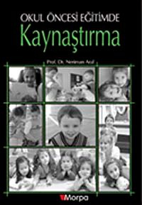 Okul Öncesi Eğitimde Kaynaştırma