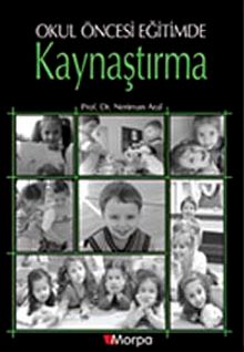 Okul Öncesi Eğitimde Kaynaştırma