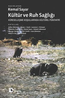 Kültür ve Ruh Sağlığı - Bilinmeyen Yazar