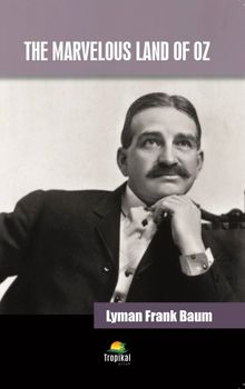 The Marvelous Land Of Oz