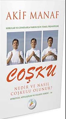 Coşku Nedir ve Nasıl Coşkulu Olunur?