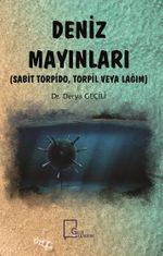 Deniz Mayınları & Sabit Torpido, Torpil veya Lağım