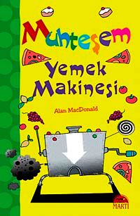 Muhteşem Yemek Makinesi
