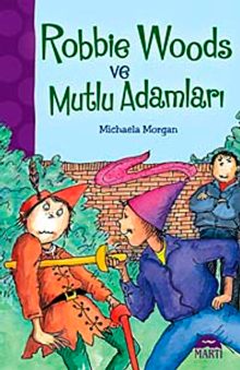 Robbie Woods ve Mutlu Adamlar