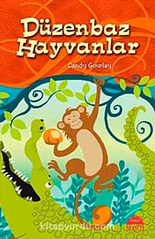 Düzenbaz Hayvanlar - Candy Gourlay