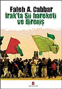 Irak'ta Şii Hareketi ve Direnişi