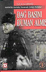 Dağ Başını Duman Almış (Tek Cilt)
