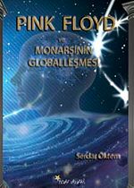 Pink Floyd ve Monarşinin Globalleşmesi