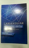 Laboratuvar Teknikleri & Temel Bilgiler-Pratik Uygulamalar