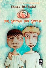 Bir Şeftali Bin Şeftali