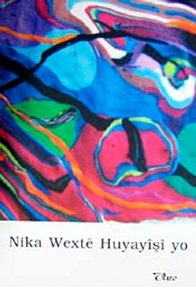 Nika Wexte Huyayişi yo