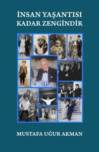 İnsan Yaşantısı Kadar Zengindir 