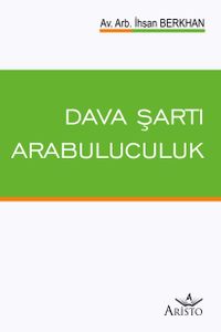 Dava Şartı Arabuluculuk