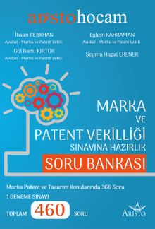 Marka ve Patent Vekilliği Sınavına Hazırlık Soru Bankası
