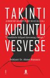 Takıntı Kuruntu Vesvese & Obsesif-Kompulsif Bozukluk