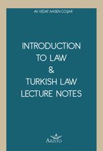 Introduction To Law & Turkish Law Lecture