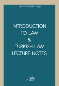Introduction To Law & Turkish Law Lecture
